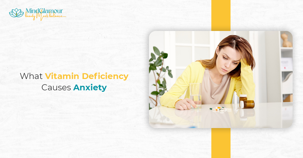 What Vitamin Deficiency Causes Anxiety