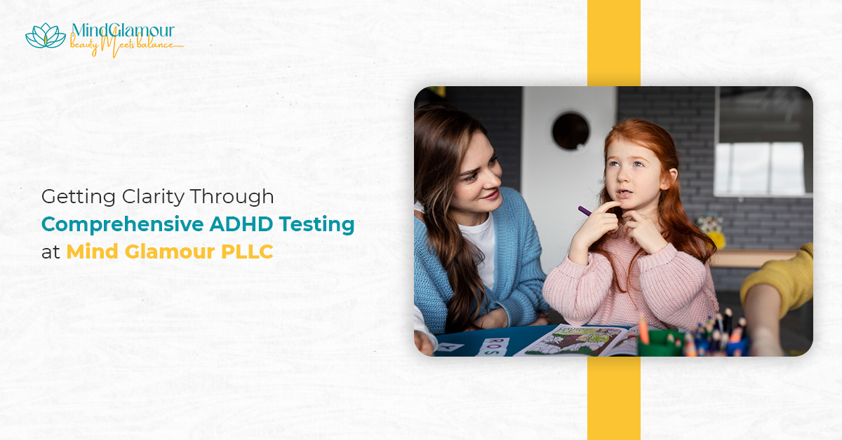 Comprehensive ADHD Testing
