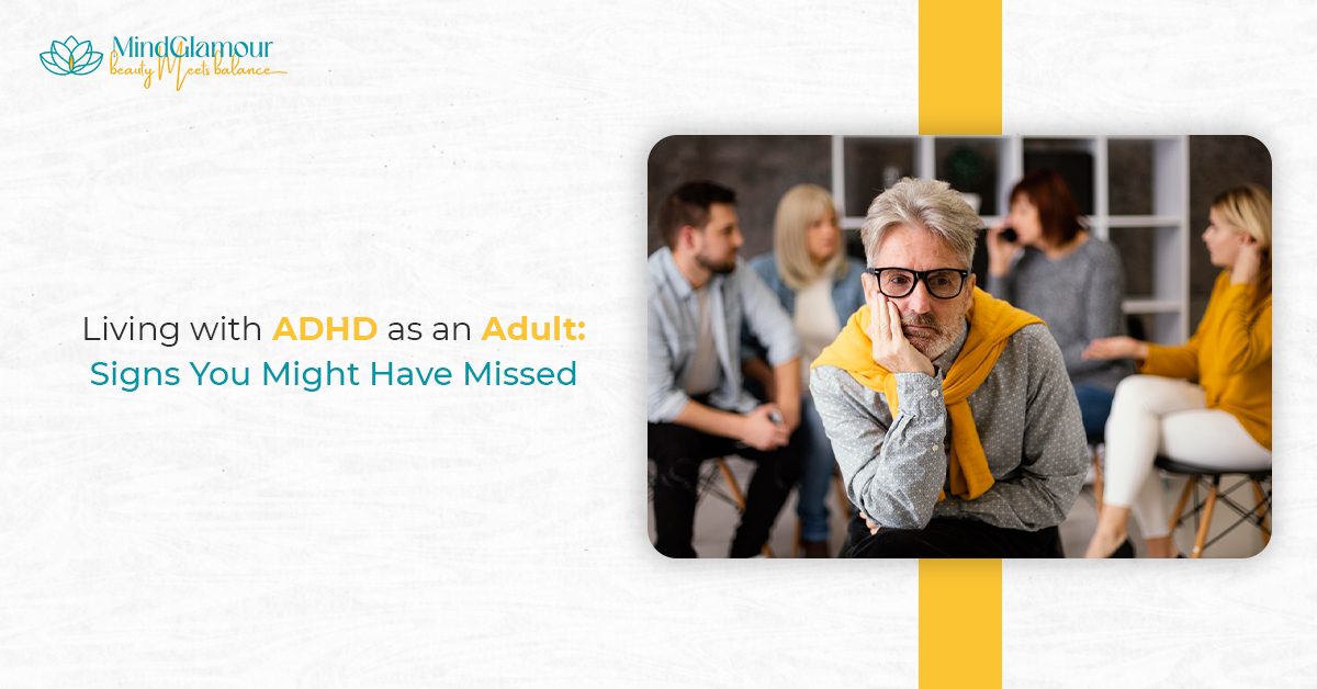 Living with ADHD as an Adult Signs